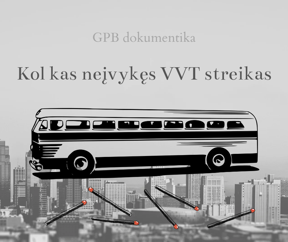 kol kas neįvykęs vvt streikas - miesto panorama ir autobusas