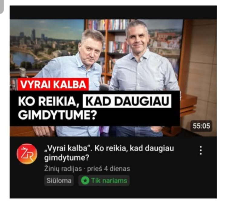Iškarpa iš YouTube: "Vyrai kalba: ko reikia, kad daugiau gimdytume?"