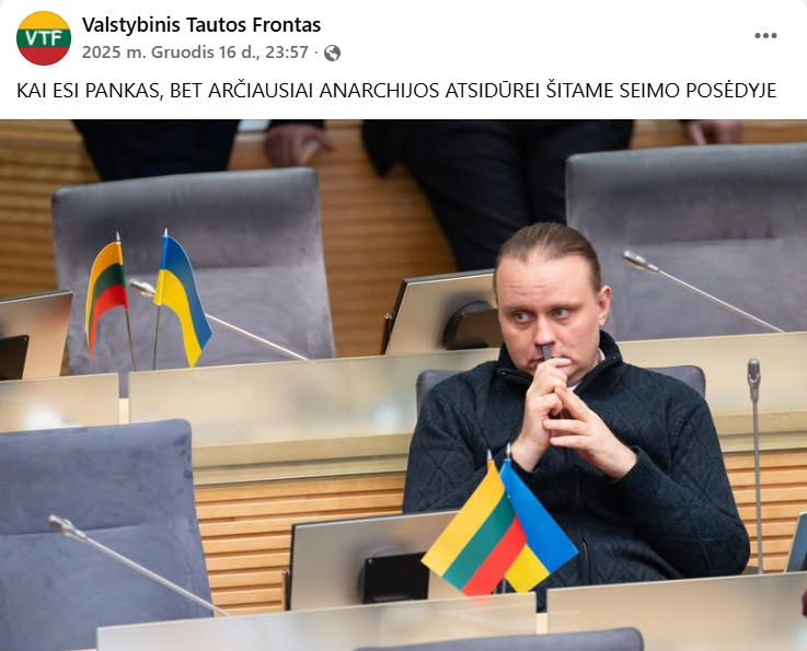 VTF postas: Laurynas Šedvydis Seimo salėje ir užrašas „KAI ESI PANKAS, BET ARČIAUSIAI ANARCHIJOS ATSIDŪREI ŠIAME SEIMO POSĖDYJE“